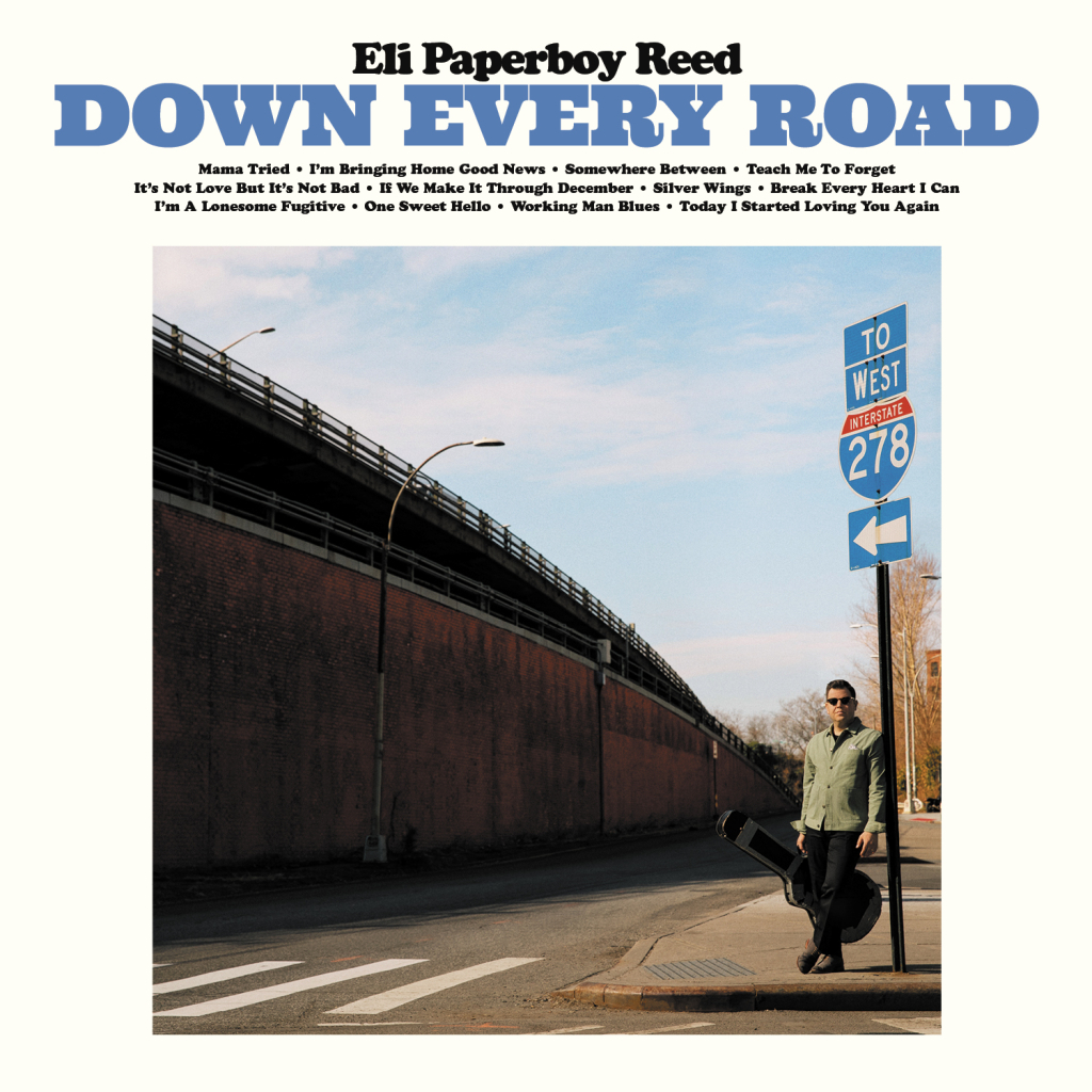 Eli “Paperboy” Reed Honors Merle Haggard with New Album – Down Every Road – Available April 29th