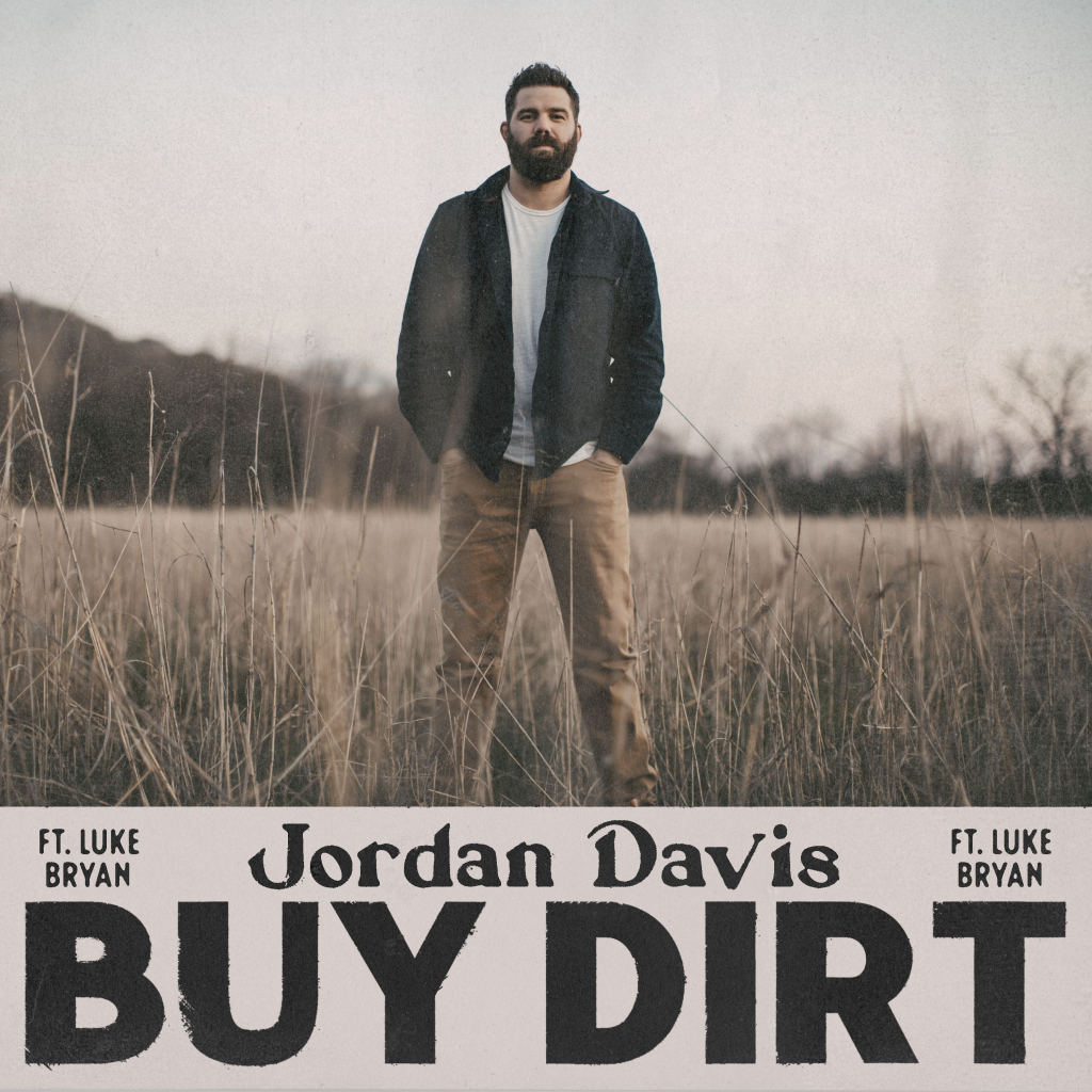 Jordan Davis & Luke Bryan Land at Number-One with “Buy Dirt”